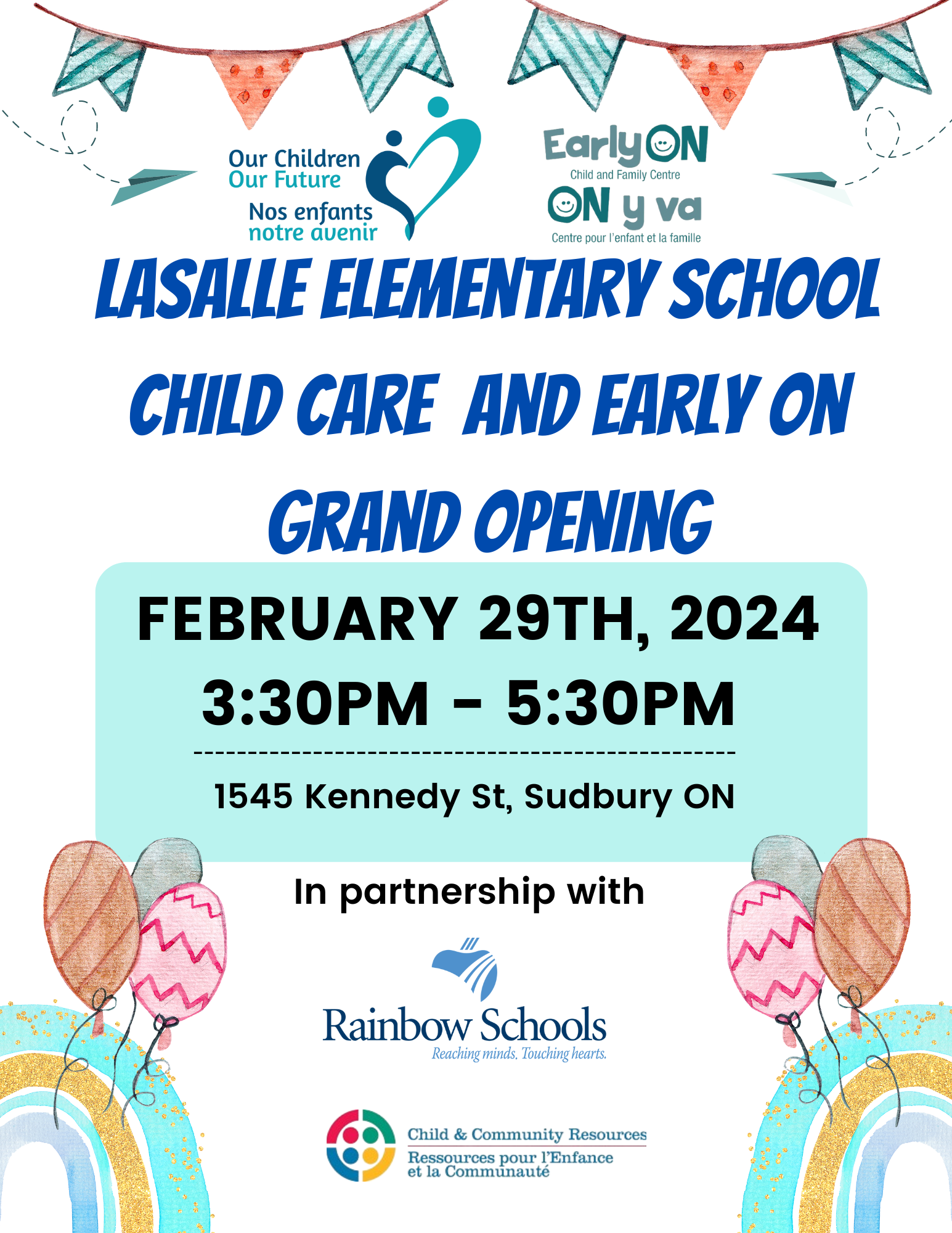 Lasalle Elementary School Child Care & EarlyON Grand Opening! Child & Community Resources